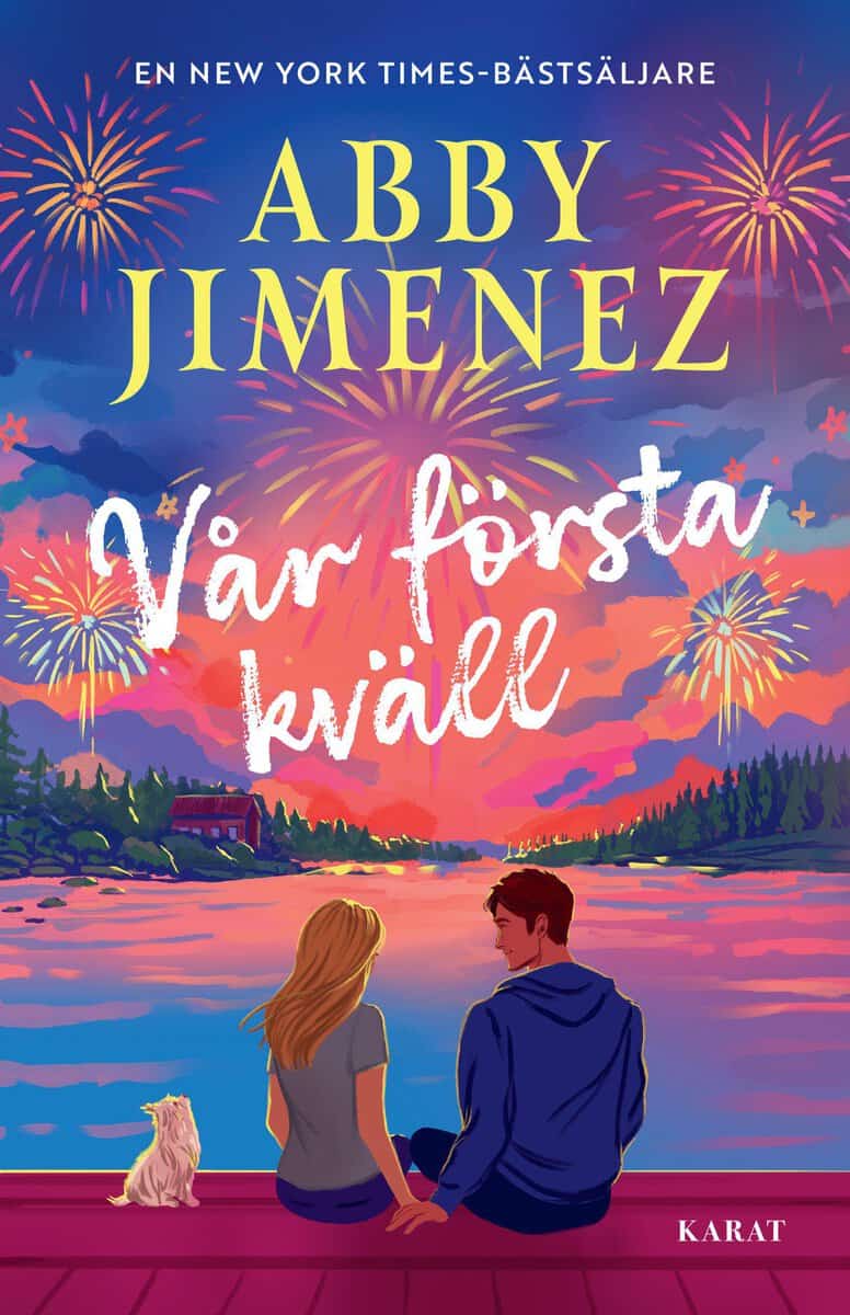 Abby Jimenez : Vår första kväll