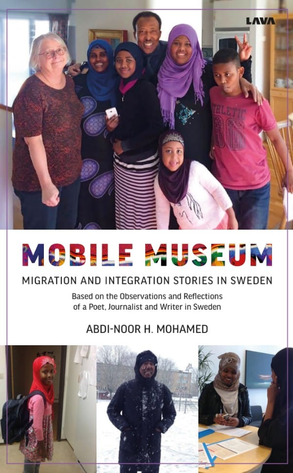 Abdi-Noor Mohamed : Mobile museum : migration and integration stories in Sweden