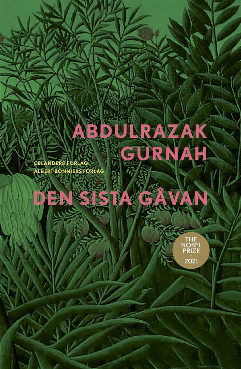 Abdulrazak Gurnah : Den sista gåvan
