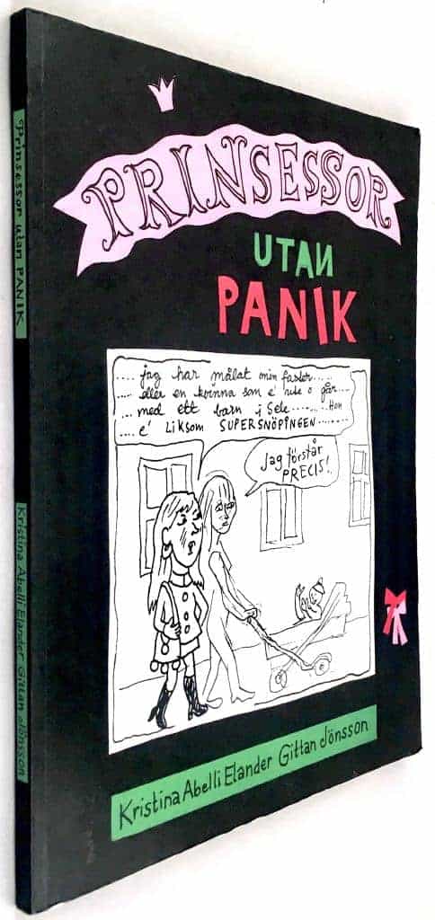 Abelli Elander, Kristina ; Jönsson, Gittan : Prinsessor utan panik