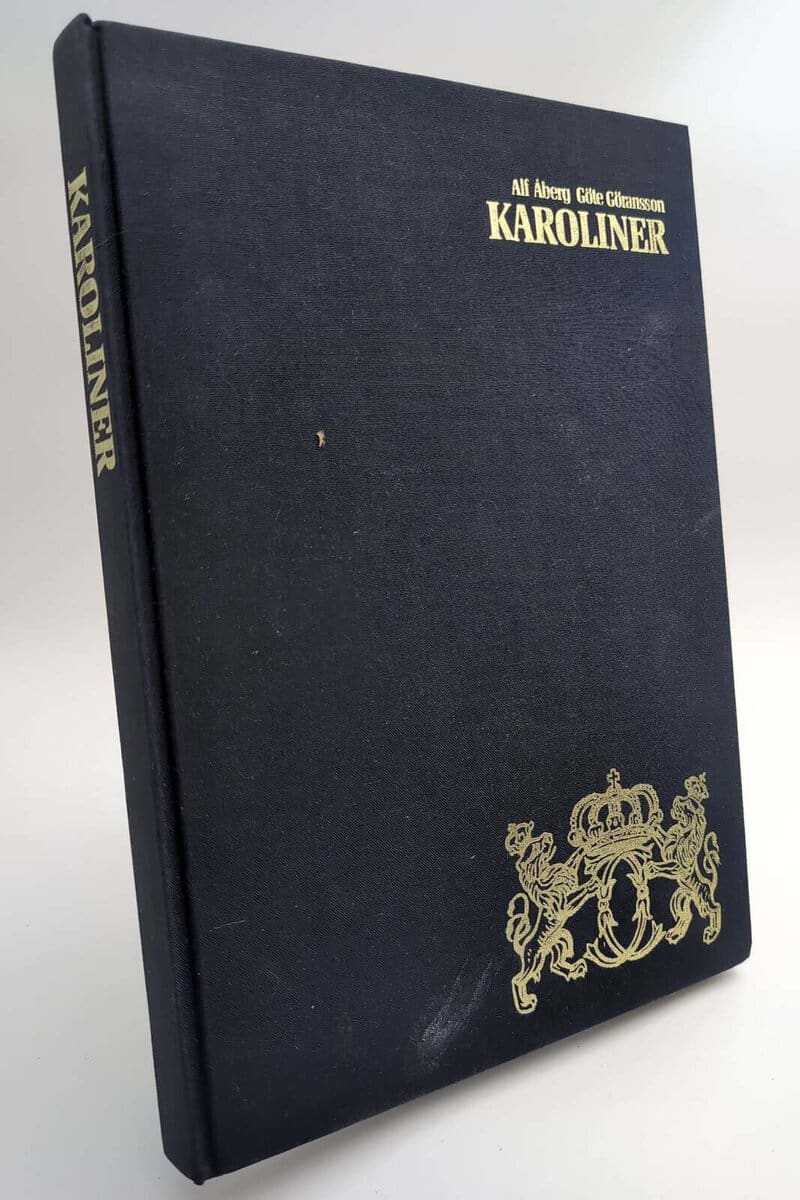 Åberg, Alf ; Göransson, Göte : Karoliner