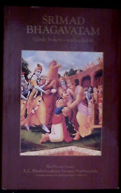 ABHAYA CARANA. BHAKTIVEDANTA SWAMI : ' r mad Bh gavatam fjärde boken - andra delen  ''Skapelsens fjärde led'' (andra delen-kapitel 20-31), Med ursprunglig sanskrittext, omskrivning till latinska bokstäver, ordöversättning, versöversättning och utförliga förklaringar.'