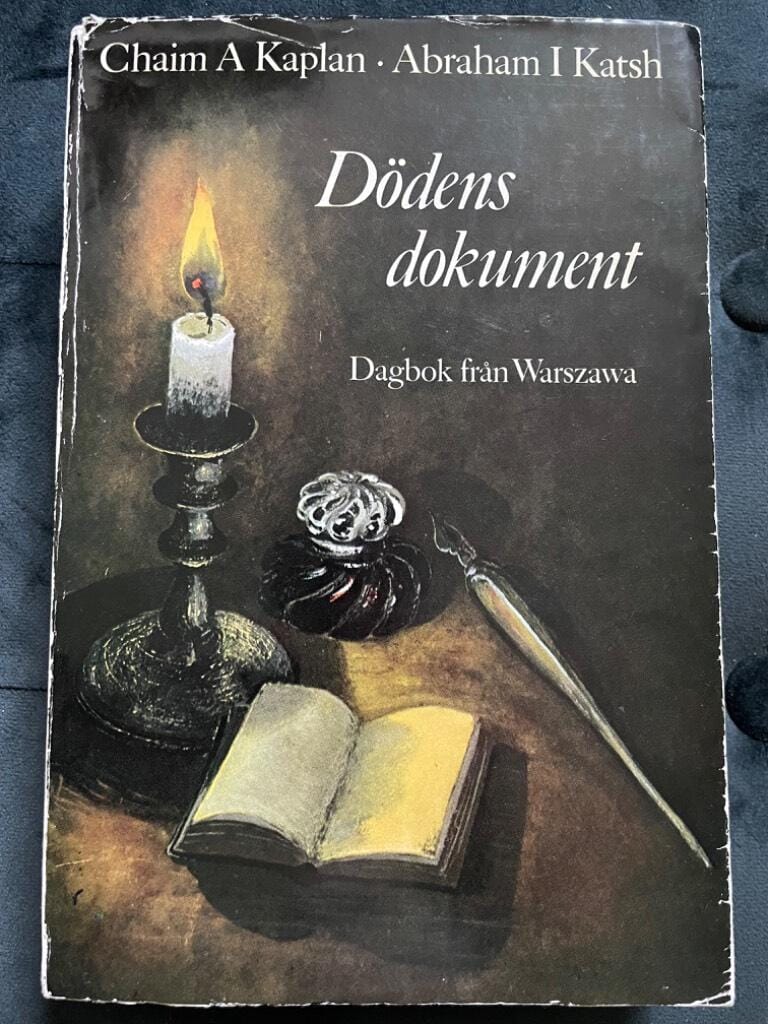 Abraham I Katsh Chaim A Kaplan : Dödens dokument