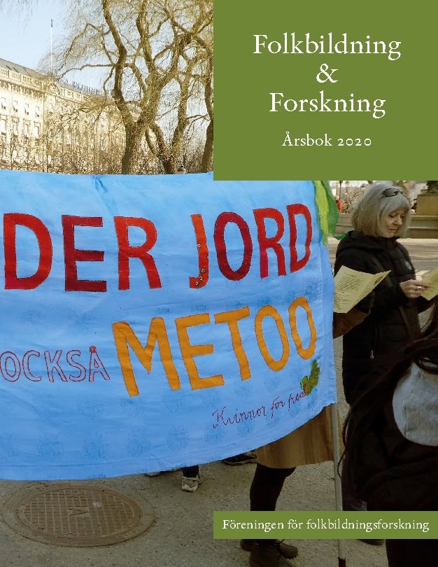 Abrahamsson, Kenneth ; Eriksson, Lisbeth ; Myrstener, Mats ; Svensson, Lena ; Persson, Tore [red.] : Folkbildning & Forskning 2020