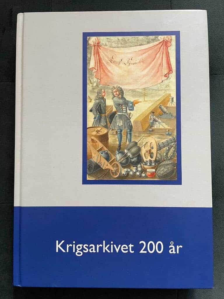 Abukhanfusa, Kerstin ; Söderberg, Ulf ; Olofsson, Bertil ; Riksarkivet : Krigsarakivet 200 år