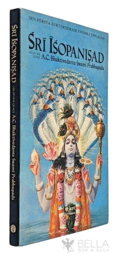 A.C. Bhaktivedanta Swami Prabhupada : Sri Isopanisad
