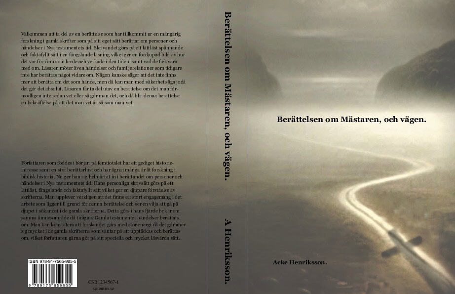 Acke Henriksson : Berättelsen om mästaren, och vägen