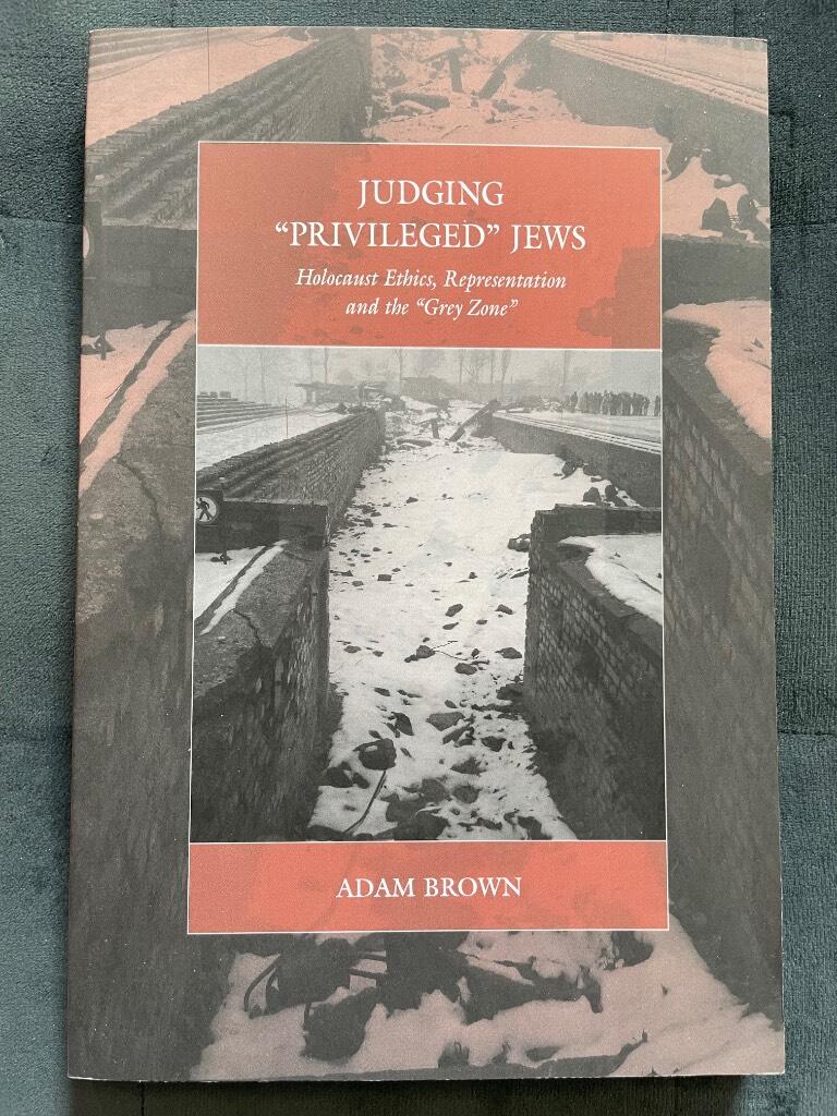 Adam Brown : Judging 'Privileged' Jews