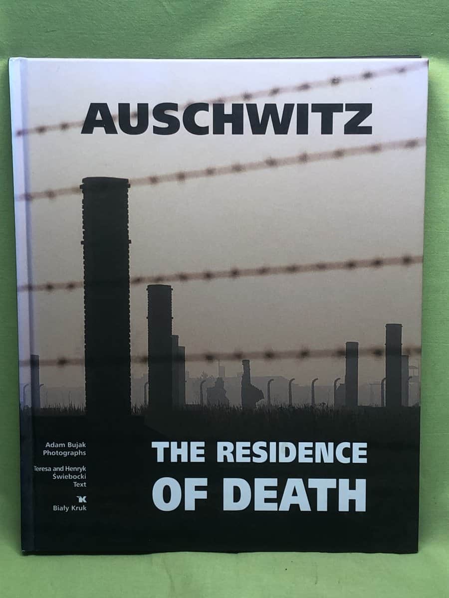 Adam Bujak Teresa och Henryk Swiebocki : Auschwitz - The Residence of Death