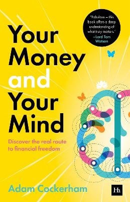 Adam Cockerham : Your Money and Your Mind