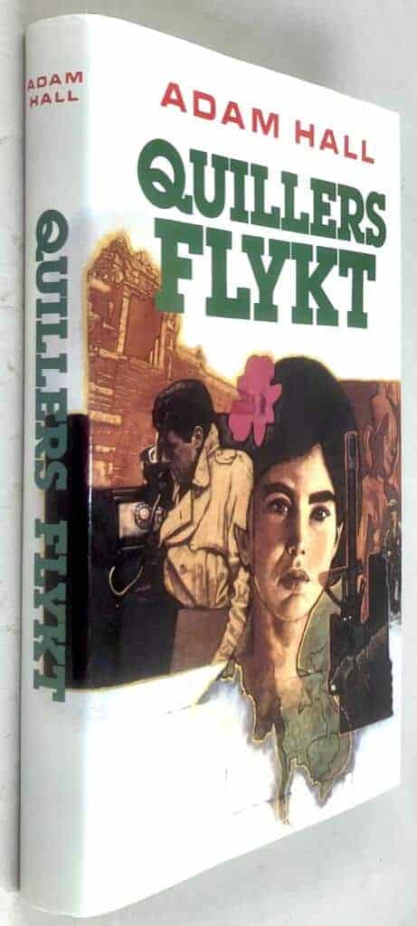 Adam Hall : Quillers flykt