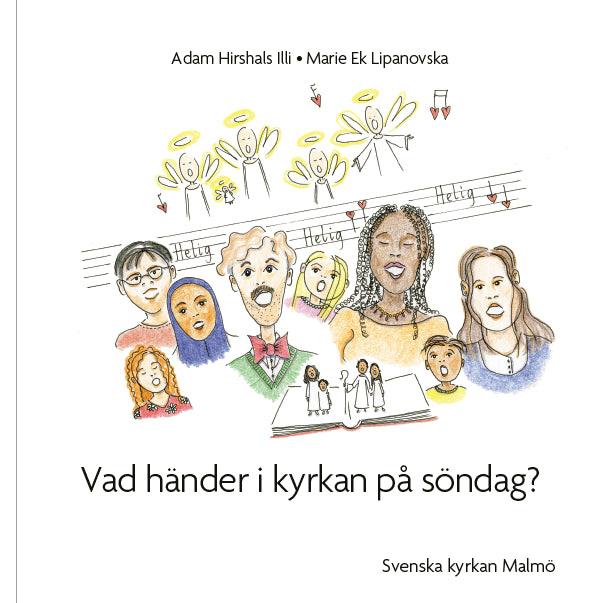 Adam Hirshals Illi : Vad händer i kyrkan på söndag?
