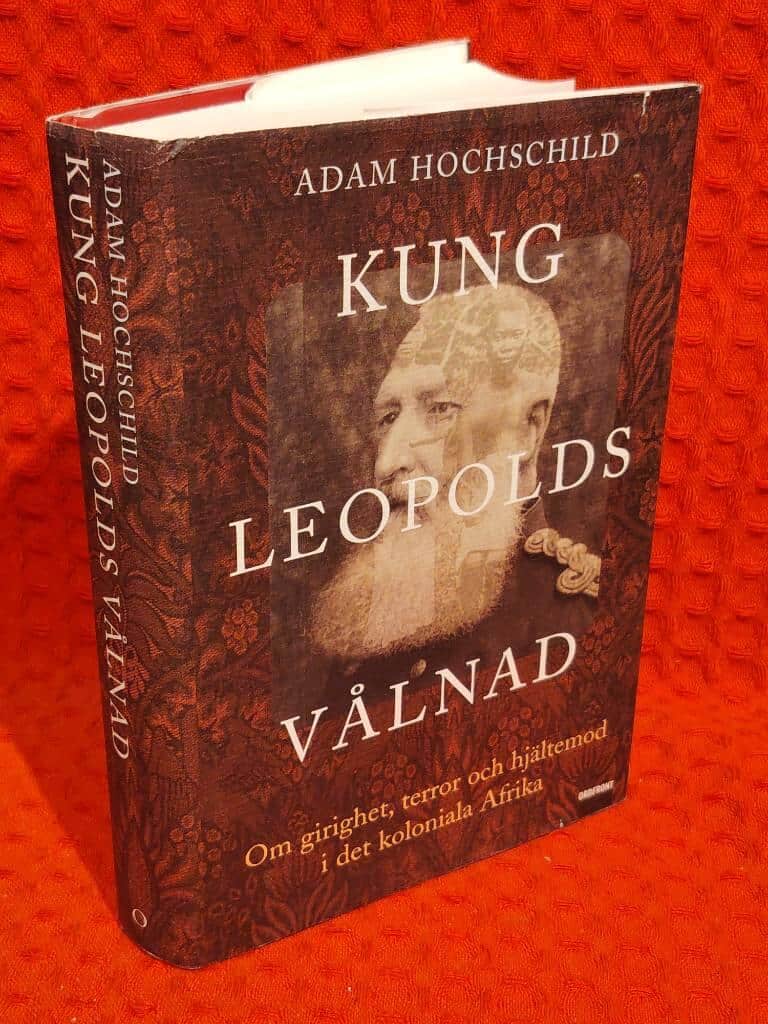Adam Hochschild : Kung Leopolds vålnad