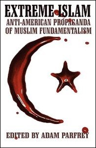 Adam Parfrey : Extreme Islam
