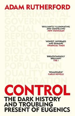 Adam Rutherford : Control