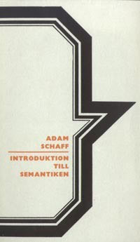 Adam Schaff : Introduktion till semantiken