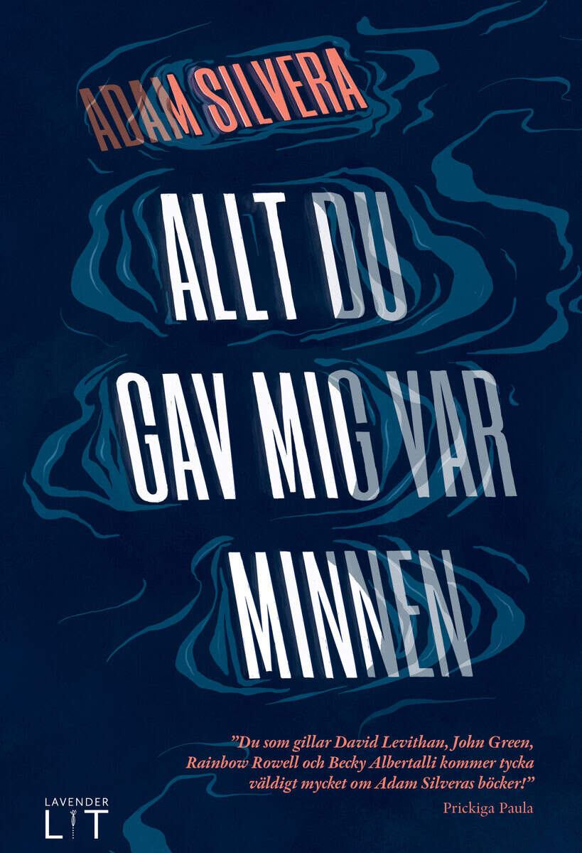 Adam Silvera : Allt du gav mig var minnen