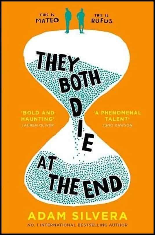 Adam Silvera : They Both Die at the End