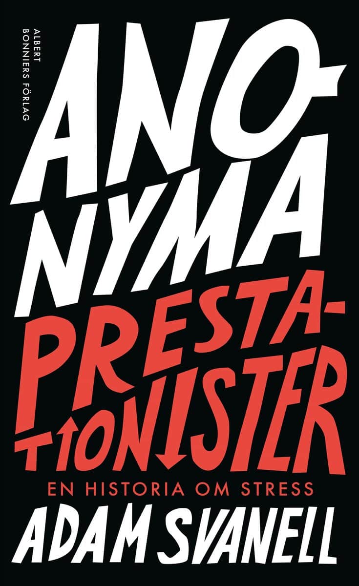 Adam Svanell : Anonyma prestationister