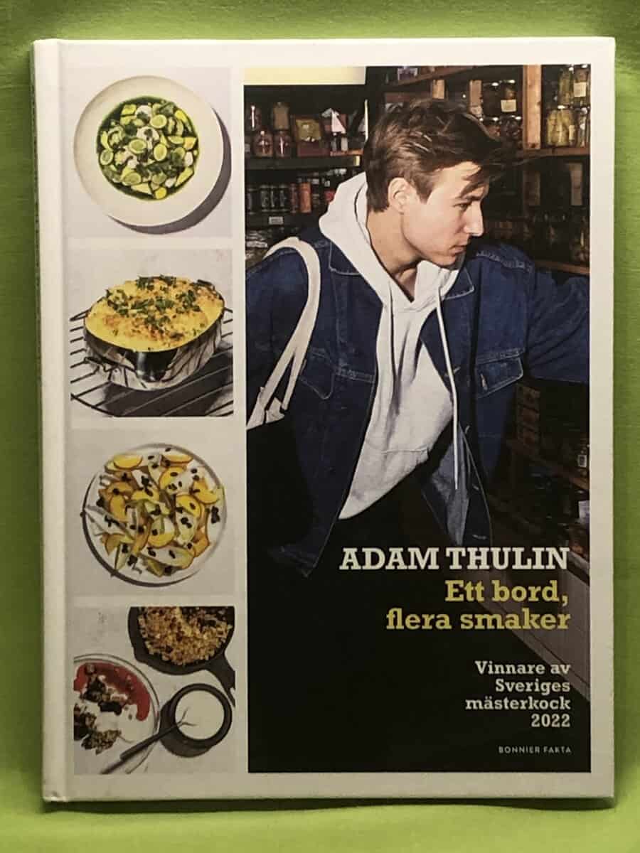 Adam Thulin : Ett bord, flera smaker