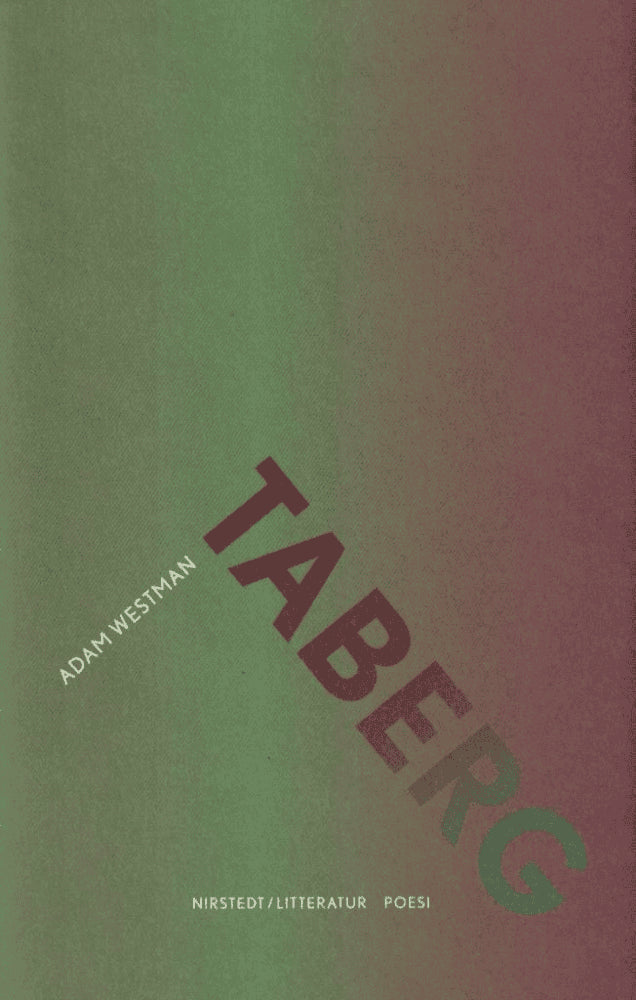 Adam Westman : Taberg
