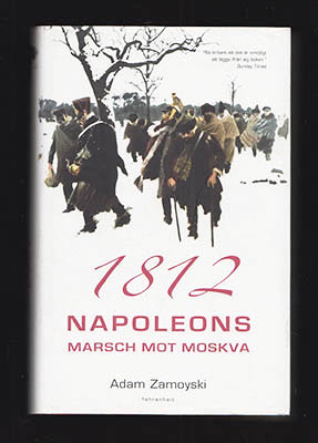 Adam Zamoyski : 1812