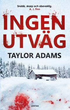 Adams Taylor : Ingen utväg