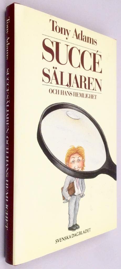 Adams, Tony ; Larsson, Lars Göran ; Svenska dagbladet : Succésäljaren och hans hemlighet