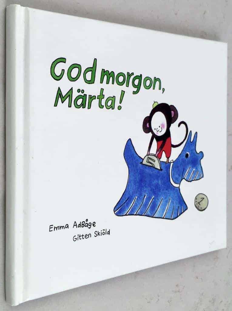 Adbåge, Emma ; Skiöld, Gitten ; Svenska handelsbanken : God morgon, Märta!