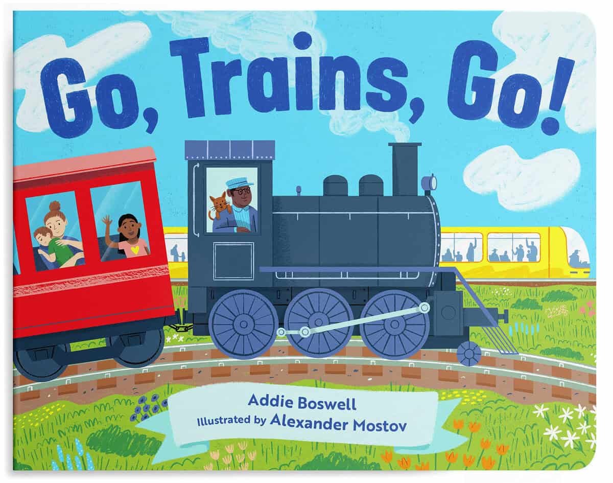 Addie Boswell | GO, TRAINS, GO!