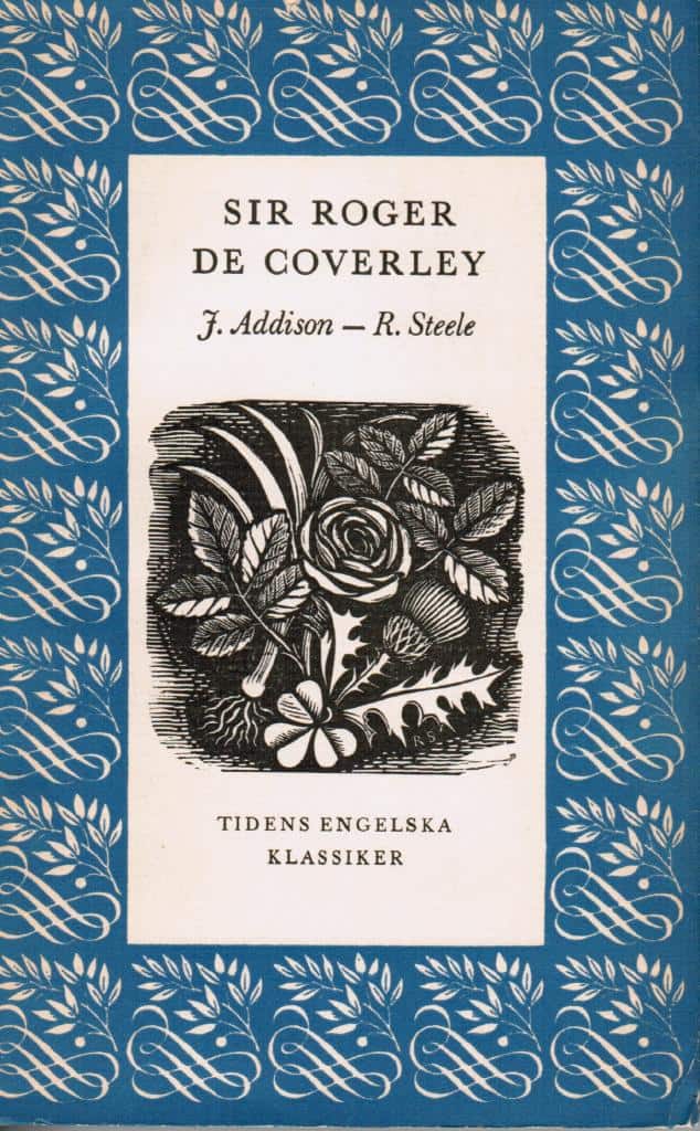 Addison, J. ; Steele, R. : Sir Roger de Coverley