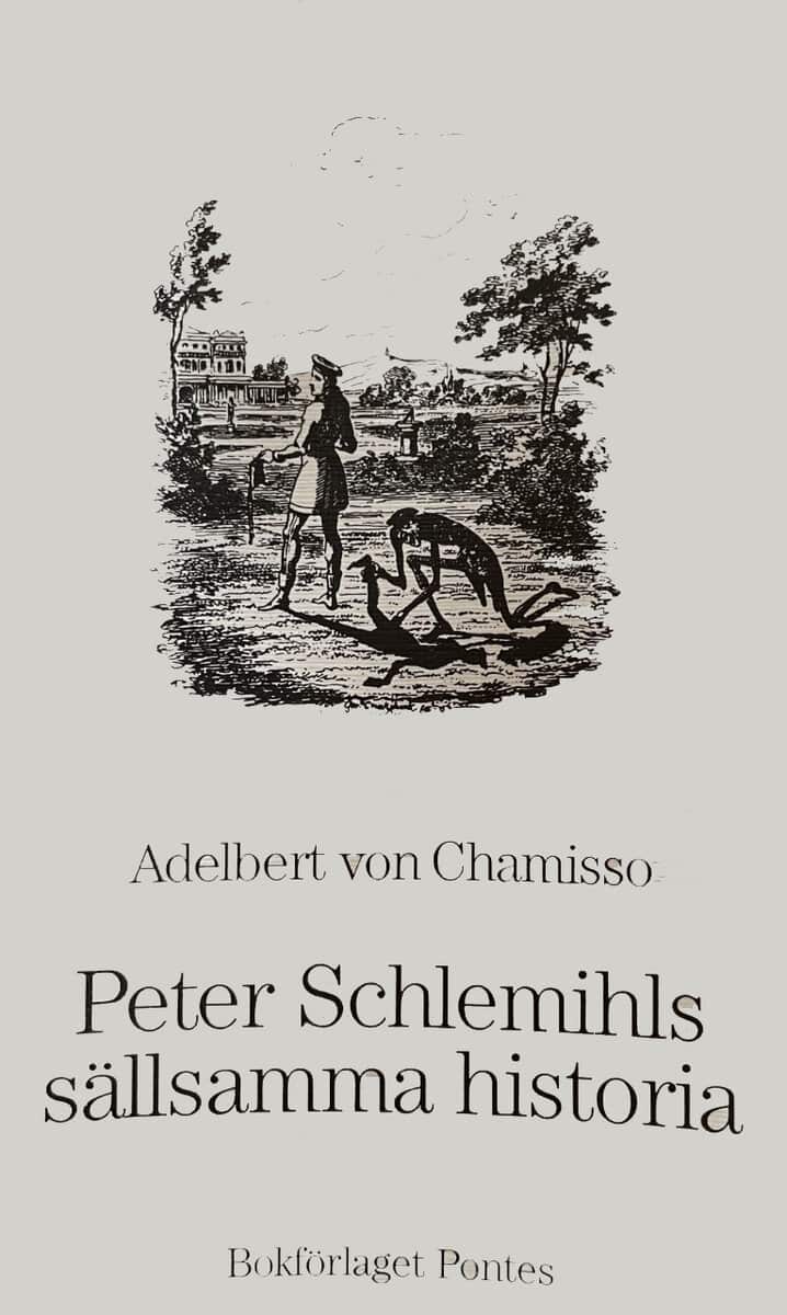 Adelbert von Chamisso : Peter Schlemils sällsamma historia