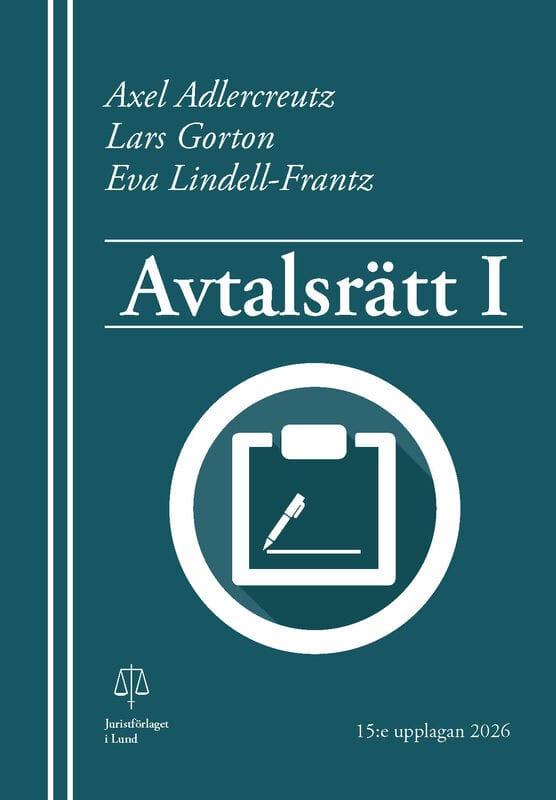 Adlercreutz, Axel ; Gorton, Lars ; Lindell-Frantz, Eva : Avtalsrätt I