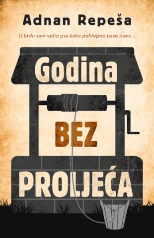 Adnan Repeša : Godina bez proljeća