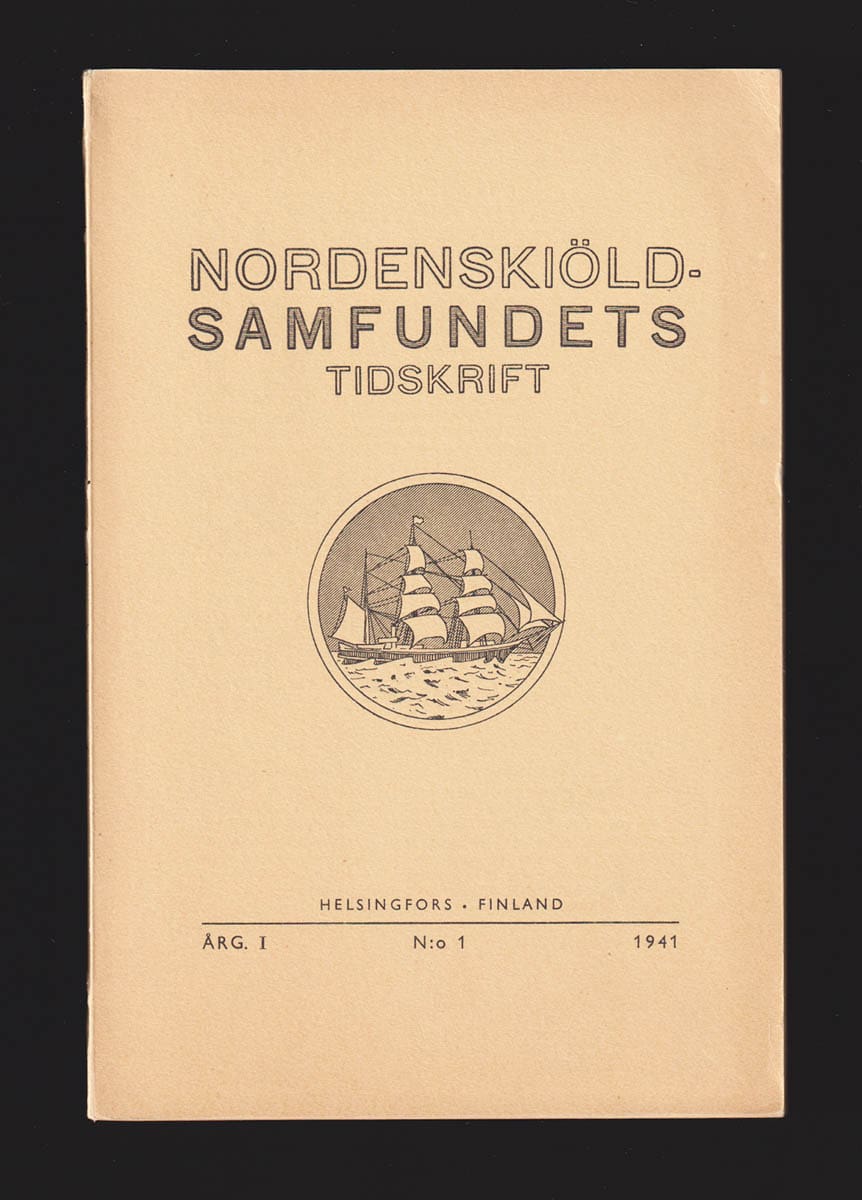Adolf Erik Nordenskiöld : Nordenskiöld-Samfundets tidskrift N:o 1 1941 (Årg I)