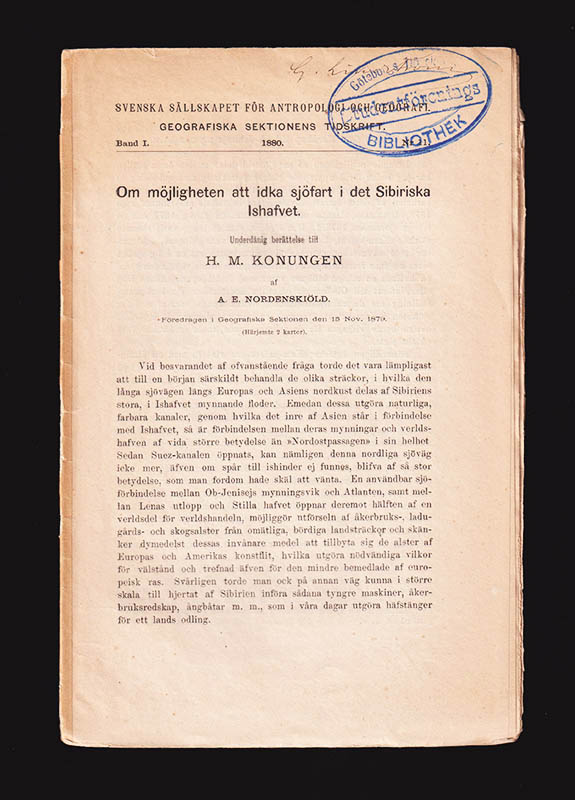 Adolf Erik ] Nordenskiöld : Om möjligheten att idka sjöfart i det Sibiriska Ishafvet