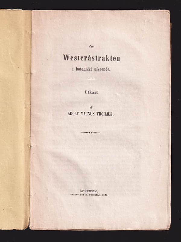 Adolf Magnus Troilius : Om Westeråstrakten i botaniskt afseende