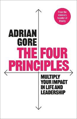 Adrian Gore : The Four Principles