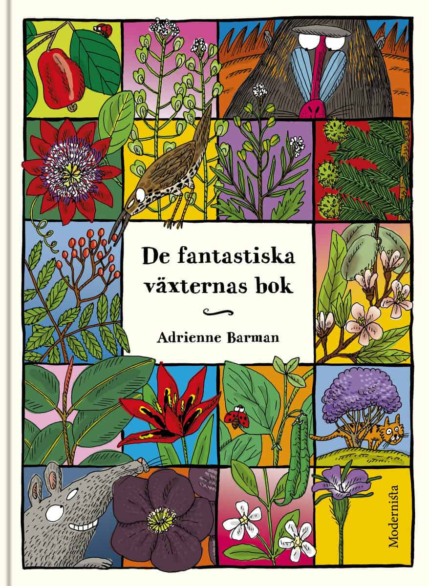 Adrienne Barman : De fantastiska växternas bok