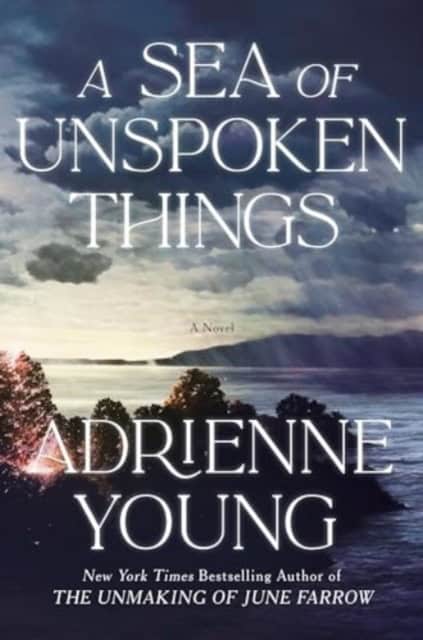 Adrienne Young : A Sea of Unspoken Things