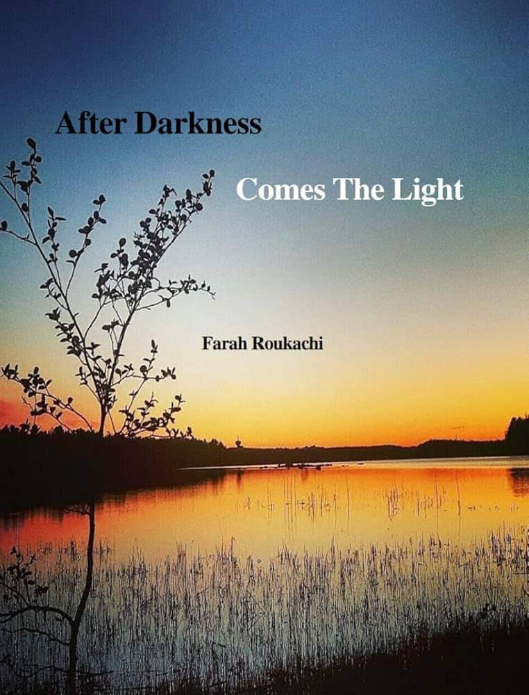 After Darkness Comes The Light