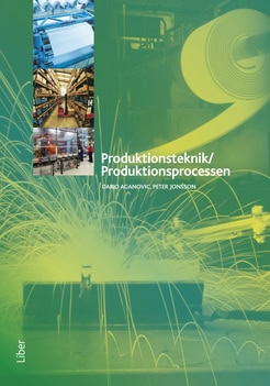 Aganovic, Dario ; Johnsson, Peter : Produktionsprocessen Faktabok