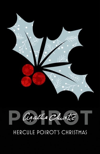 Agatha Christie : Hercule Poirot's Christmas