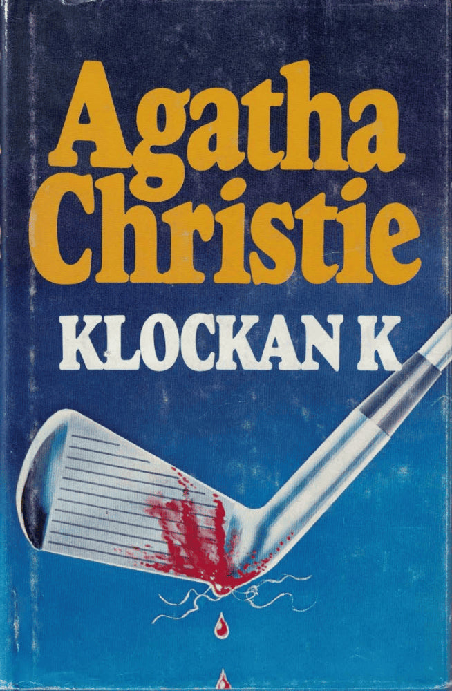 Agatha Christie : Klockan K
