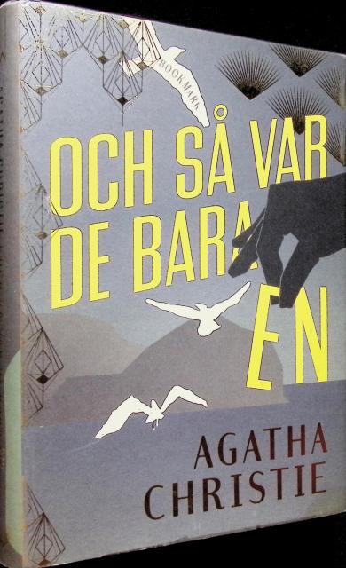 Agatha Christie : Och så var de bra en.