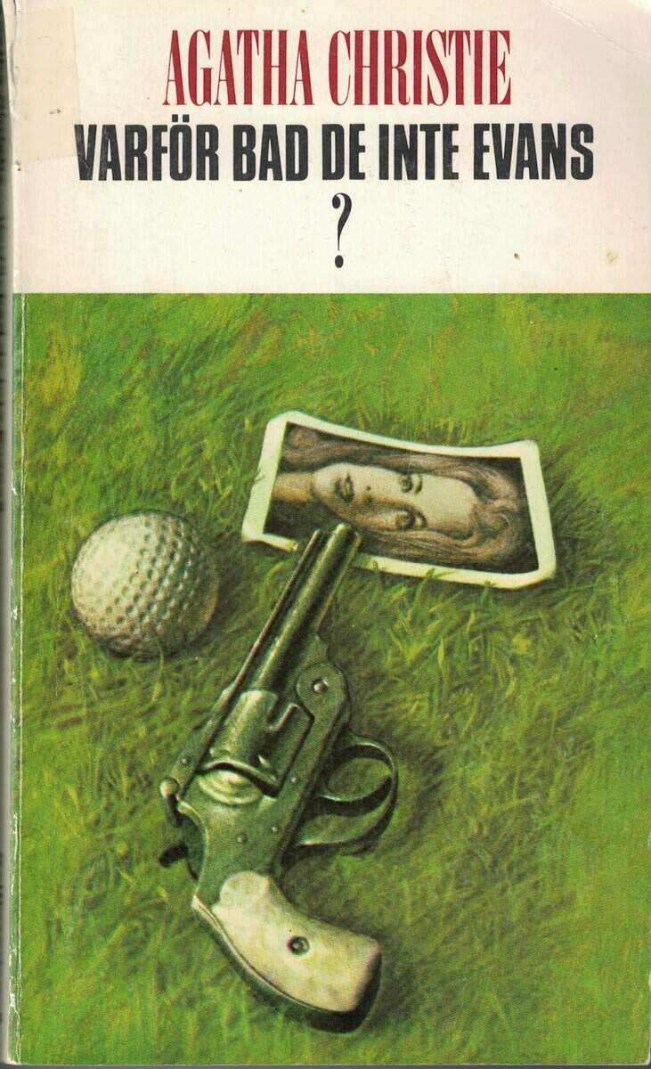 Agatha Christie : Varför bad de inte Evans?