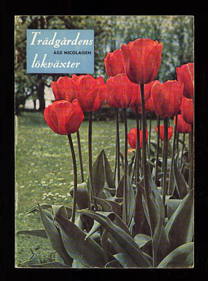 Åge Nicolaisen : Trädgårdens lökväxter