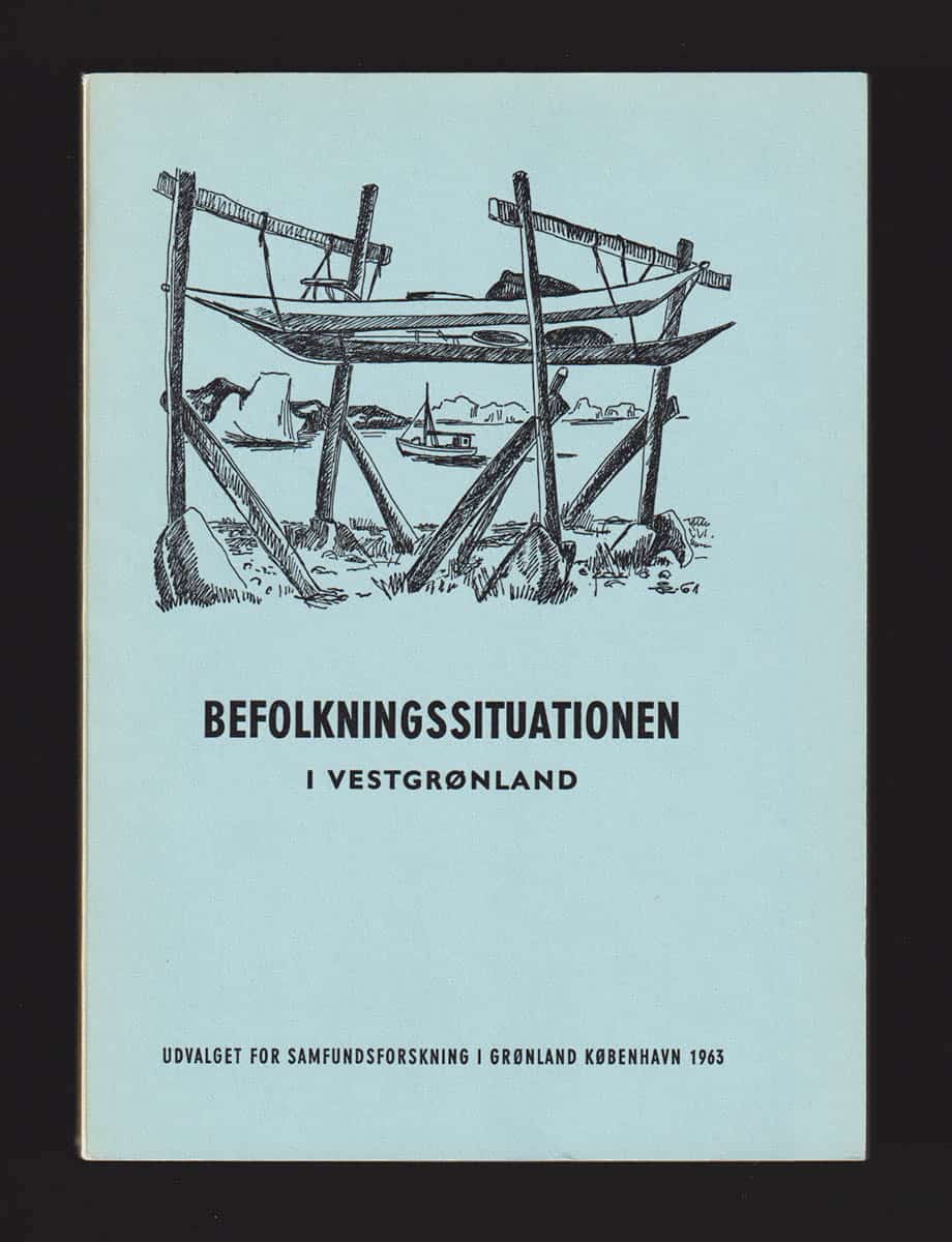 Agersnap, T. med flera : Befolkningssituationen i Vestgrønland. Bebyggelsespolitik og befolkningsudvikling