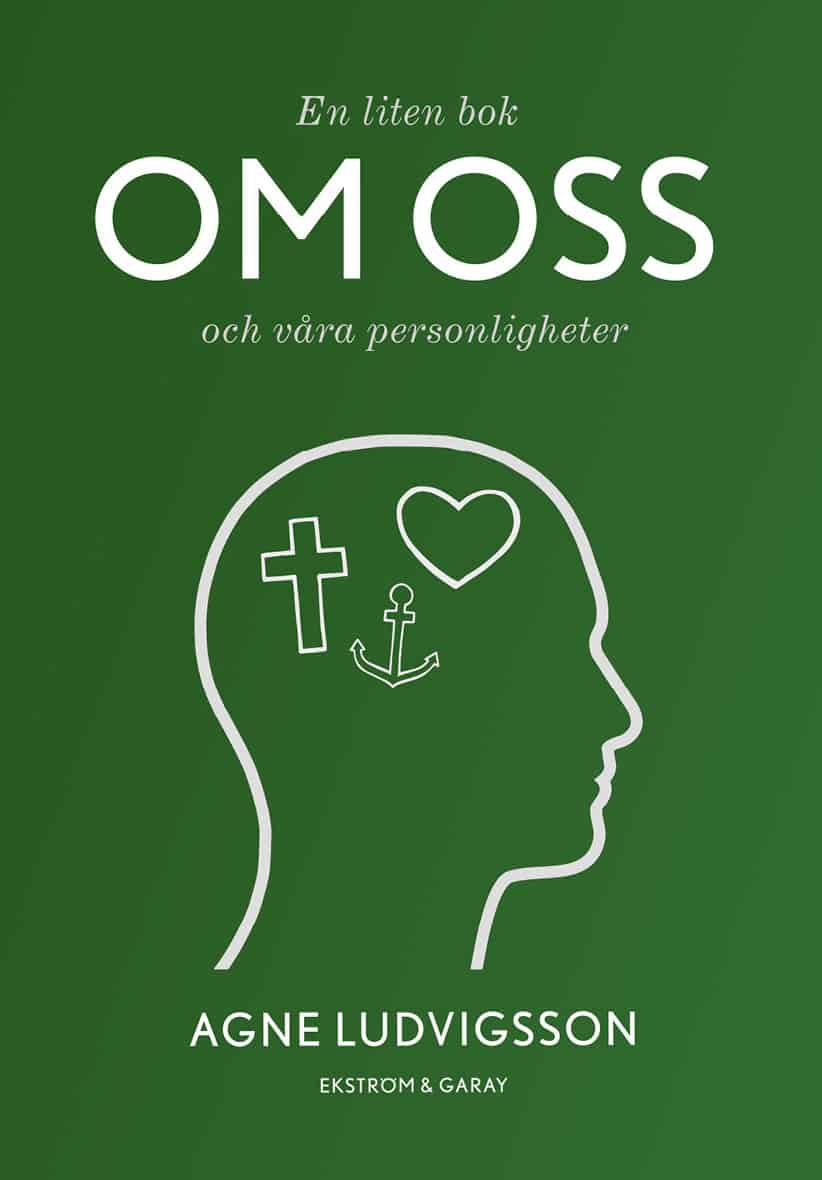 Agne Ludvigsson : En liten bok om oss och våra personligheter
