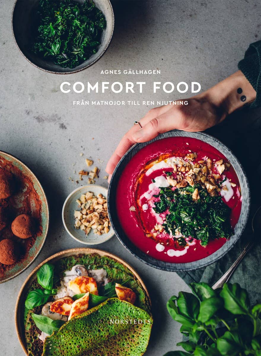 Agnes Gällhagen : Comfort food